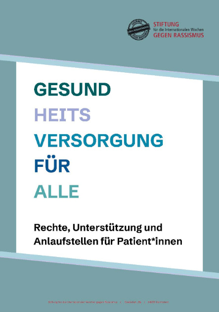 „Gesundheitsversorgung für Alle - Rechte, Unterstützung und Anlaufstellen für Patient*innen“